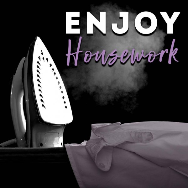 Enjoy Housework Hypnosis