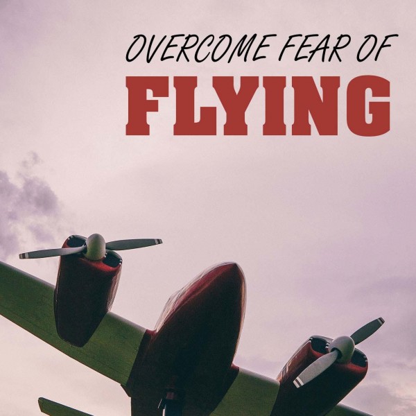 Overcome Fear Of Flying Hypnosis