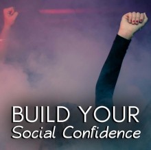Build Your Social Confidence Hypnosis