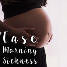 Ease Morning Sickness Hypnosis
