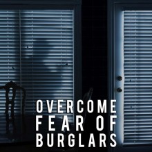 Overcome Fear Of Burglars Hypnosis